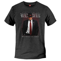 Load image into Gallery viewer, Whatever It Takes Donald Trump Dark Grey Heather Color
