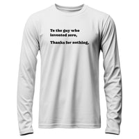 Load image into Gallery viewer, to the guy who invented zero, thanks for nothing. funny long sleeve tshirt white
